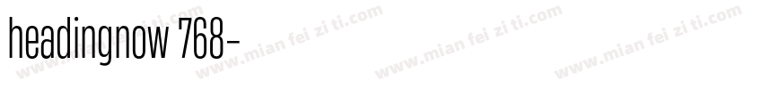 headingnow 768字体转换